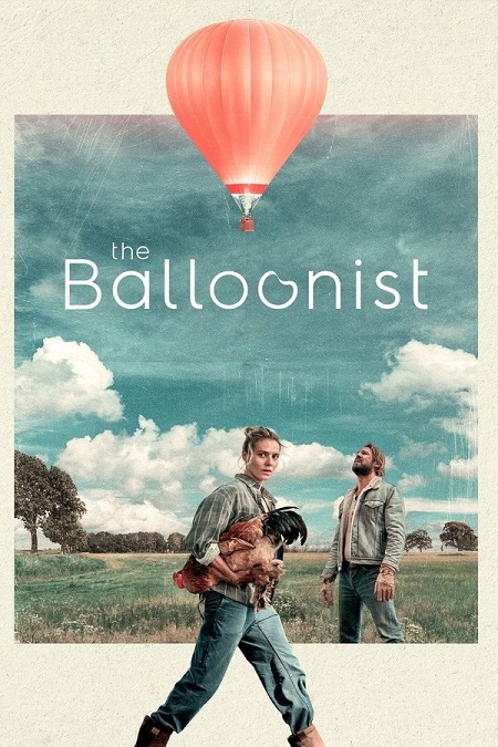 مشاهدة فيلم The Balloonist 2025 مترجم
