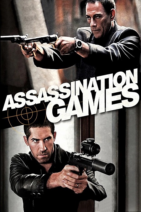 مشاهدة فيلم Assassination Games 2011 مترجم