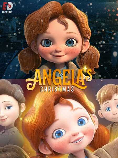 سلسلة افلام Angela’s Christmas مترجمة و مدبلجة كاملة