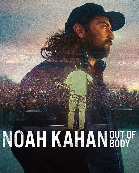مشاهدة فيلم Noah Kahan Out of Body 2026 مترجم