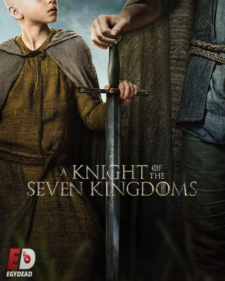 A Knight of the Seven Kingdoms