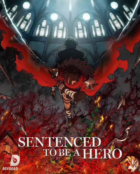 Sentenced to Be a Hero -  - الحلقة 7