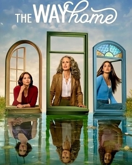 مسلسل The Way Home الموسم الرابع الحلقة 1 مترجمة